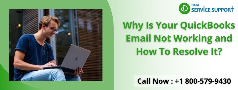 Why Is Your QuickBooks Email Not Working and How To Resolve It