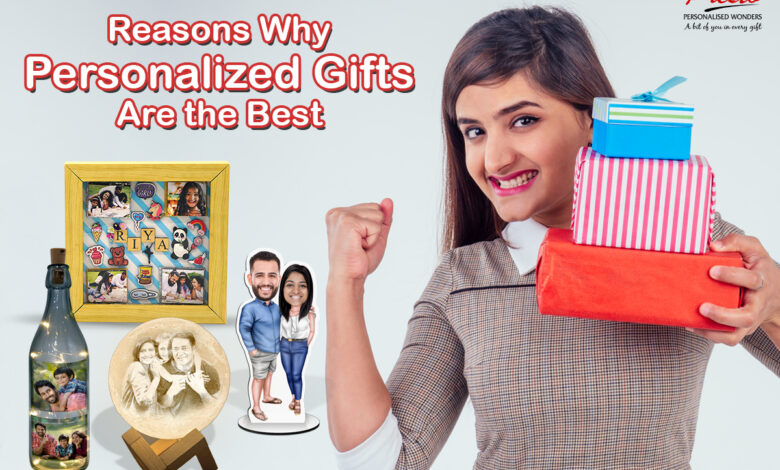 Reasons Why Personalized Gifts Are the Best